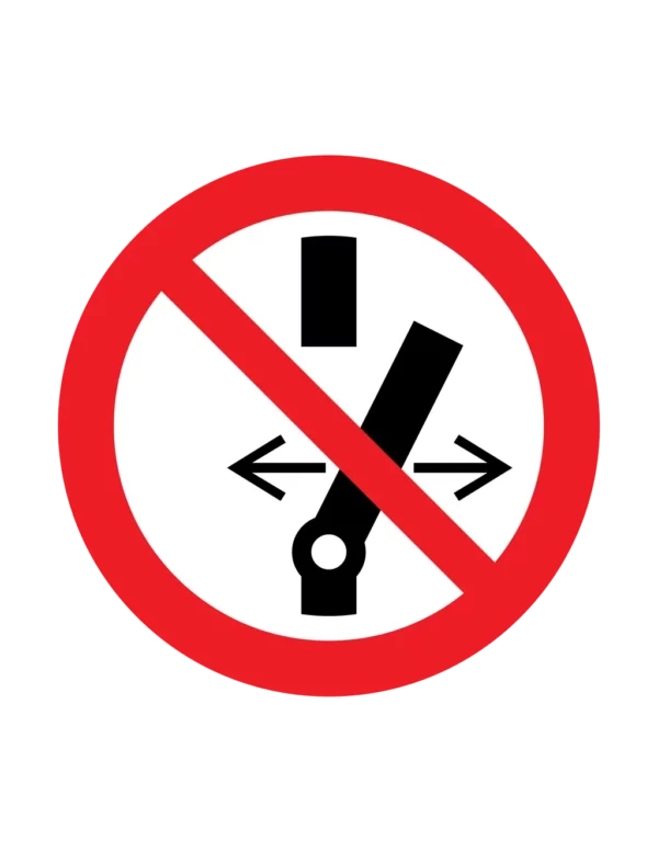 Panneau interdiction P031 – ne pas modifier etat du comutateur | picto sécurité suisse