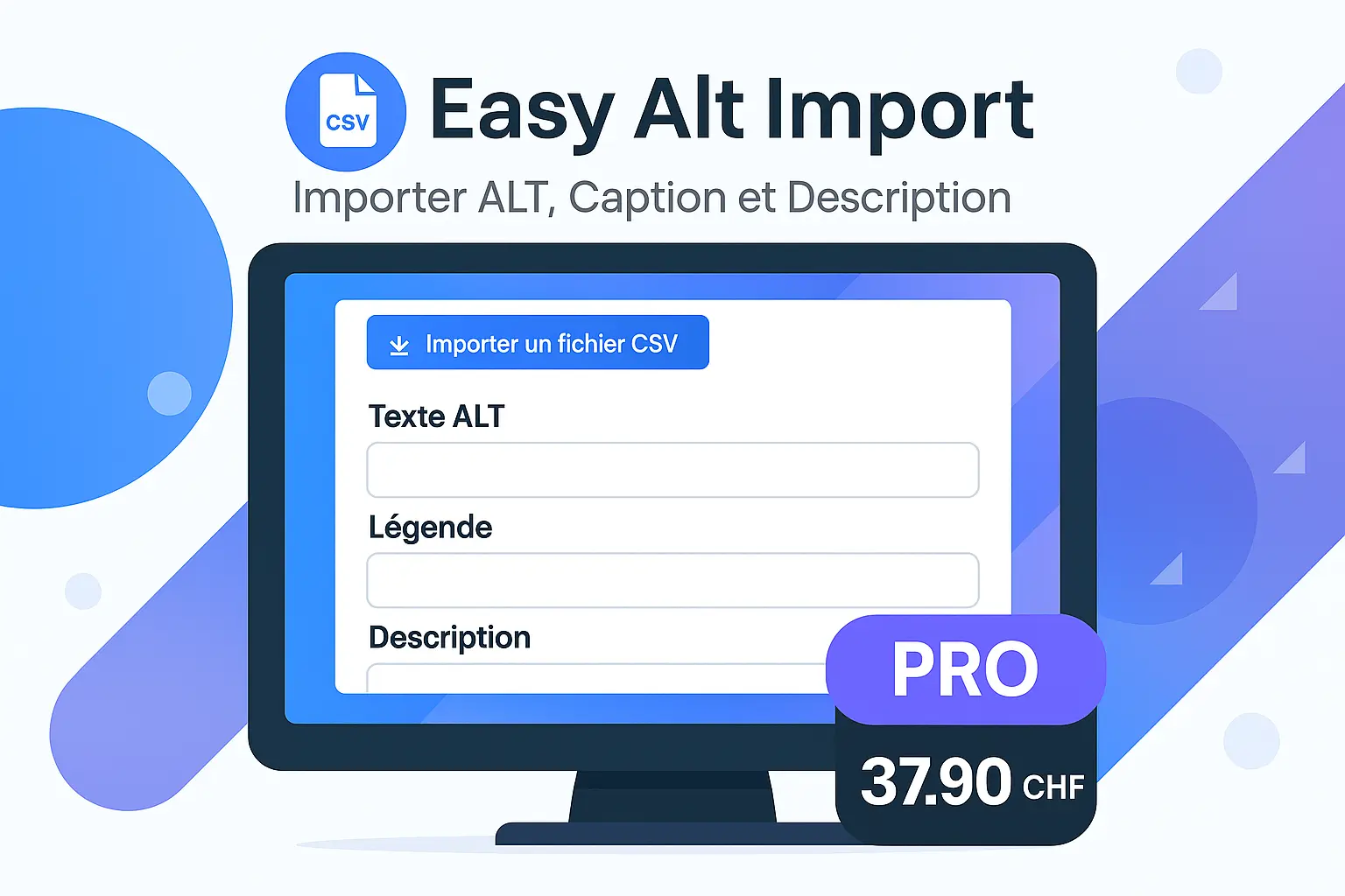 Easy Alt Import — plugin WordPress pour modifier en masse les balises ALT des images par CSV